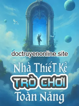 Nhà Thiết Kế Trò Chơi Toàn Năng (Dịch)