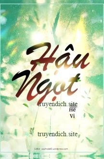 Hậu Ngọt - Hồi Cam