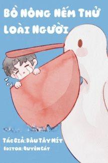 Bồ Nông Nếm Thử Loài Người