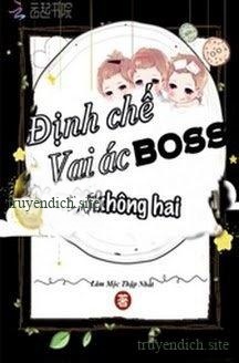 Xuyên Nhanh Công Lược: Định Chế Boss Vai Ác Có Một Không Hai