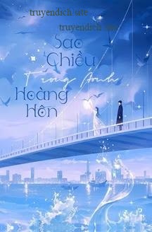 Sao Chiều Trong Ánh Hoàng Hôn