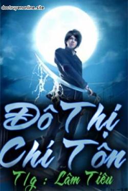 Trọng Sinh Đô Thị Chí Tôn