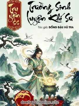 Trường Sinh Luyện Khí Sư (Dịch)