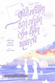 Sau Khi Gửi Nhầm Tin Nhầm Tin Nhắn Cho Người Yêu Cũ