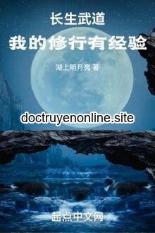 Võ Đạo Trường Sinh, Ta Tu Hành Có Kinh Nghiệm