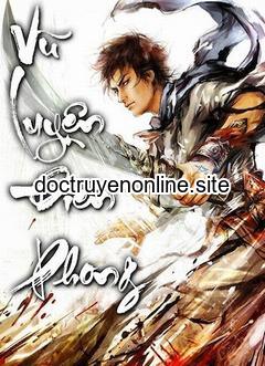 Võ Luyện Đỉnh Phong - Truyện Chữ